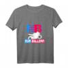 Nur Ballern Lustiges Motorradfahrer Spruch T-Shirt – Perfekt als Geschenk für Motorrad- und Mopedfahrer, Frauen & Männer