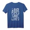 LOUD PIPES SAVE LIVES Tuning Auto Biker Motorrad T-Shirt – Auffälliges Motiv für Biker, Tuning-Fans & Motorradfahrer
