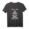 Egal wie cool du bist Motorrad Frauen sind cooler T-Shirt - Lustiges Motorrad Outfit für Biker, Männer und Frauen, perfekt für Touren, Geburtstage & Geschenke