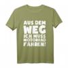 „...muss Motorradfahren!“ Motorradfahrer T-Shirt – Lustiges Biker-Design, perfektes Geschenk für Motorradliebhaber zu Weihnachten, Geburtstag oder Valentinstag