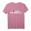 Ich liebe mein Motorrad T-Shirt – Perfekt für Motorradfahrer, Touren und Reparatur-Enthusiasten