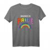 München LGBT Pride Regenbogen T-Shirt – Unterstütze Gleichheit, Zeige Stolz bei Pride Events, Paraden & Festivals