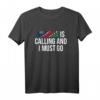 Namibia Is Calling & I Must Go T-Shirt – Perfektes Geschenk für Safari- und Reise-Liebhaber, ideal für Namibia Reisen, Weihnachten & Geburtstage