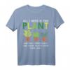 Lustiges Pflanzen, Vegetation & Natur Liebhaber Geschenk T-Shirt – Perfektes Geschenk für Gärtner, Floristen und Naturfreunde jeden Alters