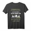 Bushcraft Survival T-Shirt mit Spruch – Für Bushcrafter und Naturabenteurer, das perfekte Outfit für Überlebenstraining und Wildnisabenteuer