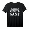 GANT Namens T-Shirt - Lustiges Personalisiertes Geschenk für Familie & Freunde, perfekt für Geburtstag, Weihnachten & Reunionen