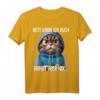 Lustiges Katzen Spruch T-Shirt – Witziges Geschenk für Freunde, Kollegen & Katzenliebhaber mit Humor