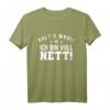 Halt's Maul Ich Bin Voll Nett - Ironisches T-Shirt für humorvolle, nette Personen mit Spaßfaktor