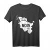 Moin - Nicht lang schnacken - Moin reicht Nord-/Ostsee T-Shirt – Lustiges Geschenk für Norddeutschland-Fans & Urlauber