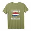 Ich Brauche Keine Therapie Ich Muss Nur In Die Niederlande T-Shirt – Perfekt für Holland-Urlauber & Niederlande-Liebhaber