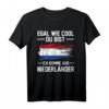 Holland Niederlande Holländer Niederländische Flagge T-Shirt - Stolz auf das Land mit Flagge, ideal für Niederländer & Holländer