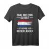 Holland Niederlande Holländer Niederländische Flagge T-Shirt - Stolz auf das Land mit Flagge, ideal für Niederländer & Holländer
