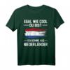 Holland Niederlande Holländer Niederländische Flagge T-Shirt - Stolz auf das Land mit Flagge, ideal für Niederländer & Holländer