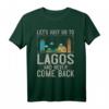 40 Geburtstag Nigeria Lagos Skyline Karte Reisen T-Shirt – Für Nigeria-Liebhaber & Weltenbummler