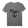 Moin plattdeutsch schnacken Anker Heimat Norddeutschland T-Shirt - Lustiges Geschenk für Norddeutsche zu Weihnachten & Geburtstag