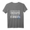 Fehmarn T-Shirt - Keine Therapie, nur nach Fehmarn! Perfektes Geschenk für Camping- und Strandliebhaber an der Nordsee