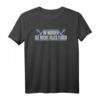 Im Norden ist nicht alles flach Norddeutsch T-Shirt – Perfektes Geschenk für Norddeutsche, Heimatliebhaber & Plattdeutsch-Fans