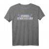 Im Norden ist nicht alles flach Norddeutsch T-Shirt – Perfektes Geschenk für Norddeutsche, Heimatliebhaber & Plattdeutsch-Fans