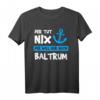 Herren T-Shirt mit Spruch 'Der Tut Nix Der Will Nur Nach Baltrum' – Lustiges Nordsee- und Baltrum-Geschenk für Männer