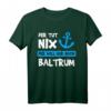 Herren T-Shirt mit Spruch 'Der Tut Nix Der Will Nur Nach Baltrum' – Lustiges Nordsee- und Baltrum-Geschenk für Männer