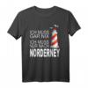 ICH MUSS NUR NACH NORDERNEY - Strand Heimat Sprüche Motiv T-Shirt für Nordsee- & Ostsee-Fans, Urlaubssouvenir & Geschenkidee