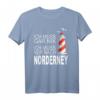 ICH MUSS NUR NACH NORDERNEY - Strand Heimat Sprüche Motiv T-Shirt für Nordsee- & Ostsee-Fans, Urlaubssouvenir & Geschenkidee