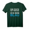 Lustiges Après Ski Party T-Shirt mit Spruch - Das perfekte Geschenk für Skifahrer, Snowboarder & Fasching-Kostüm Alternativen