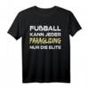 Paragliding - nur die Elite T-Shirt, lustiges Design für Gleitschirmflieger, ideales Geschenk für Männer und Frauen