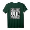 Straight Outta Paraguay T-Shirt – Lustiges Wortkunst-Design für Paraguay-Fans, Auswanderer und Heimatverbundene