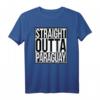 Straight Outta Paraguay T-Shirt – Lustiges Wortkunst-Design für Paraguay-Fans, Auswanderer und Heimatverbundene