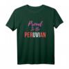 Funny Camiseta Peruana - Proud To Be Peruvian T-Shirt, Perfekt als Geschenk für Geburtstag, Abschluss & Jubiläum