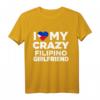 I Love My Crazy Filipino Girlfriend Philippines T-Shirt – Lustiges Geschenk für Filipinas-Fans, ideal für Partys, Geburtstage & Weihnachten