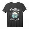 Rice Filipino Lebensmittel Philippinen Asien T-Shirt - Klassisch geschnitten, langlebiges Design