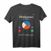 Die Philippinen rufen und ich muss gehen - Philippinen-Flaggenhemd T-Shirt für Patrioten und Reisende