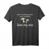 Alle Pilze sind essbar einige nur einmal Funny T-Shirt – Perfektes Geschenk für Pilzliebhaber, Jäger, Mykologen & Naturfreunde