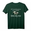 Alle Pilze sind essbar einige nur einmal Funny T-Shirt – Perfektes Geschenk für Pilzliebhaber, Jäger, Mykologen & Naturfreunde