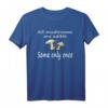 Alle Pilze sind essbar einige nur einmal Funny T-Shirt – Perfektes Geschenk für Pilzliebhaber, Jäger, Mykologen & Naturfreunde