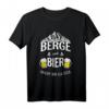 Berge Und Bier Darum Bin Ich Hier Für - Lustiges Wander- und Bergsteiger T-Shirt für Bergliebhaber und Bierfans