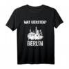 Cooles Berlin Skyline T-Shirt mit Berliner Schnauze - Lustiges Souvenir für Touristen & Einheimische