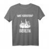 Cooles Berlin Skyline T-Shirt mit Berliner Schnauze - Lustiges Souvenir für Touristen & Einheimische