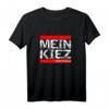 Mein Kiez Meine Regeln T-Shirt – Für Hamburg, Berlin & Hannover | Perfektes Geschenk für Kiezkinder & Stadtliebhaber