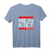 Mein Kiez Meine Regeln T-Shirt – Für Hamburg, Berlin & Hannover | Perfektes Geschenk für Kiezkinder & Stadtliebhaber