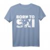 Born to ski T-Shirt – Klassisch geschnittenes Wintersport-Shirt für Skifahrer und Bergliebhaber