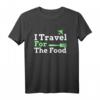 Ich reise für die Lebensmittel - Premium T-Shirt für Food- und Reiseliebhaber, perfekt für Kulturen und regionale Küche