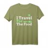 Ich reise für die Lebensmittel - Premium T-Shirt für Food- und Reiseliebhaber, perfekt für Kulturen und regionale Küche