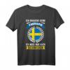 Schweden Urlaub Backpacker T-Shirt - Witziges Reise Spruch Geschenk für Damen und Herren