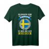 Schweden Urlaub Backpacker T-Shirt - Witziges Reise Spruch Geschenk für Damen und Herren