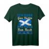 Ich muss gar nichts - Ich muss nur nach Schottland Reise T-Shirt für Urlauber, Schottland-Fans und Auswanderer