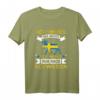 Ich Muss Gar Nichts Ich Muss Nur Nach Schweden Reise T-Shirt – Lustiges Geschenk für Schweden- und Skandinavien-Fans, Camper & Naturfreunde