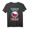 Lustiges Tschechien Reise T-Shirt mit Spruch – Perfektes Urlaubsoutfit & Geschenk für Tschechien Fans